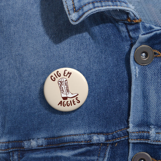 "GIG EM" Pin Button